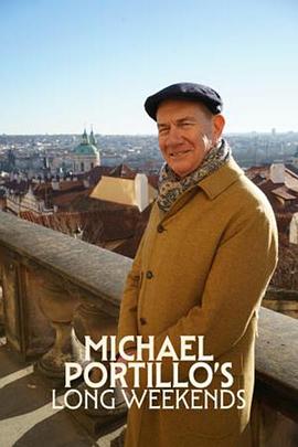 Michael Portillo's Long Weekends Season 1