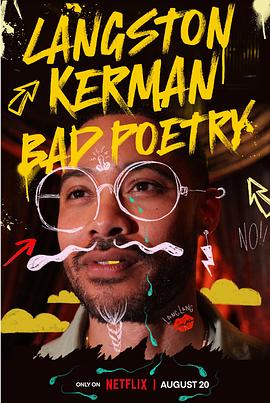 Langston Kerman: Bad Poetry